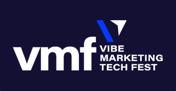 Vibe Marketing Tech Fest