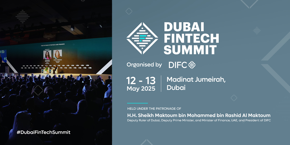 Dubai Fintech Summit 2025