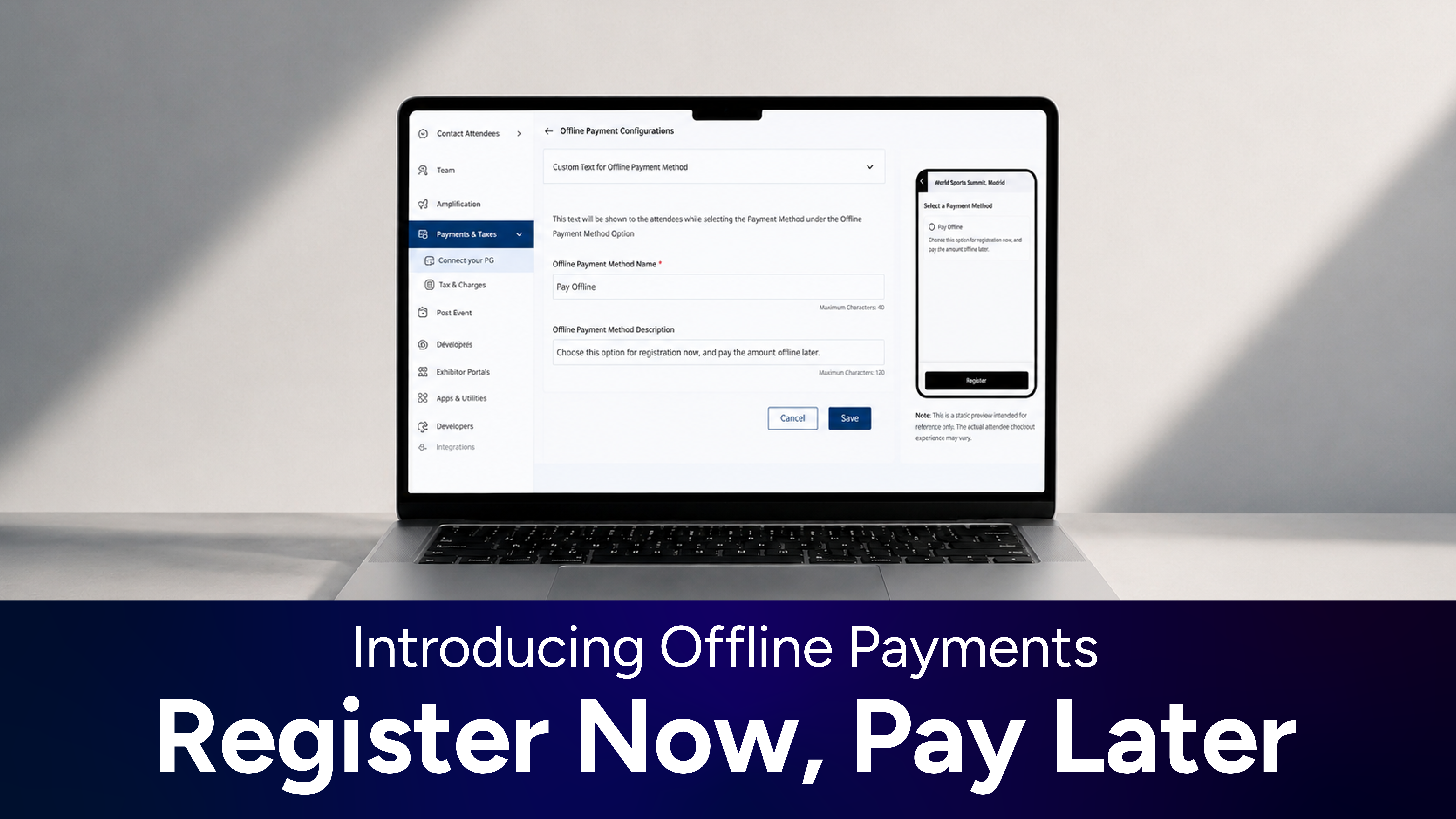 Introducing Offline Payments: Register Now, Pay Later